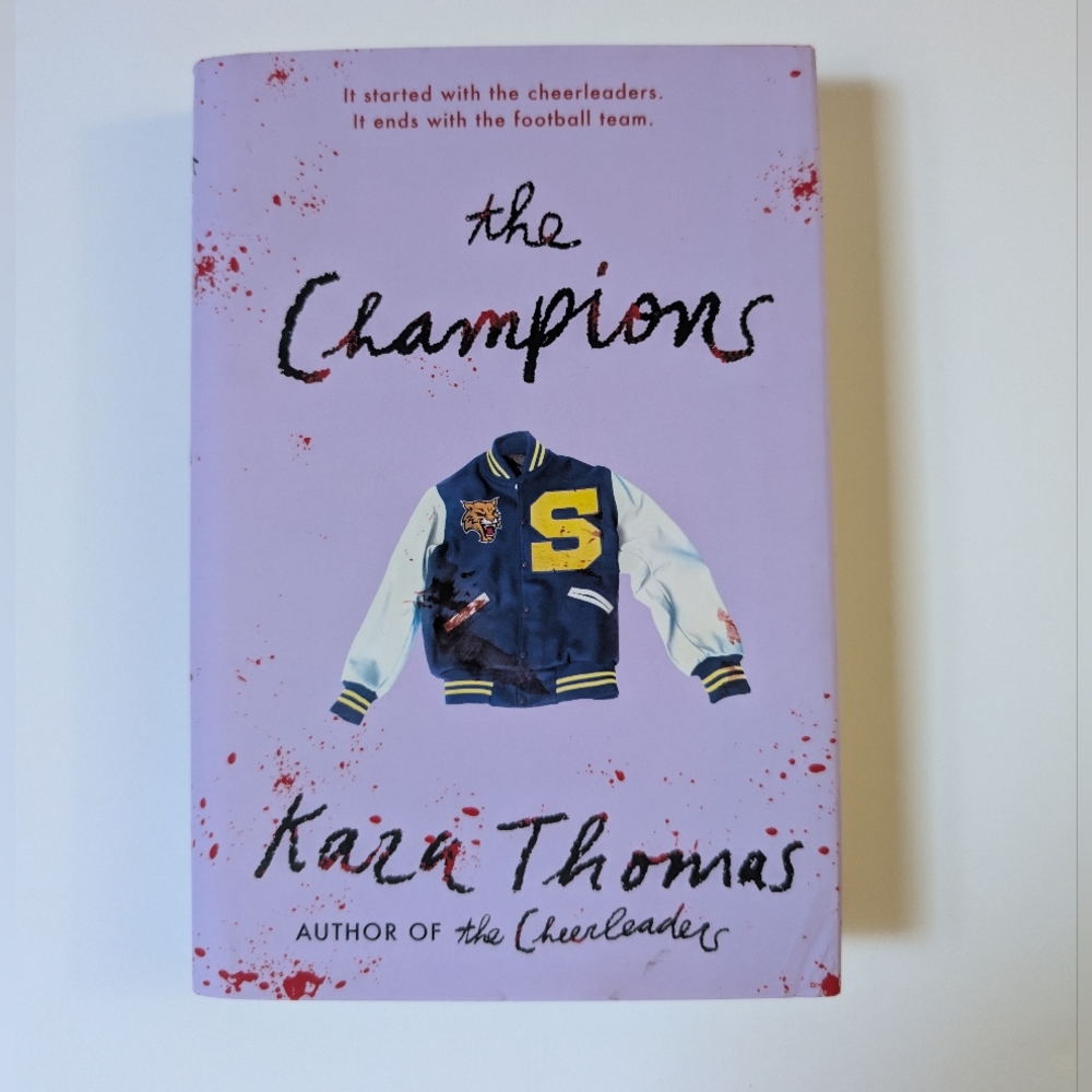 The Champions by Kara Thomas Hardcover Book